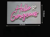 Qfdian  LED Neon Sign Hello Gorgeous Neon Sign Wall Decor for Family Wedding Birthday Background Bachelorette Party Dimmable Switch