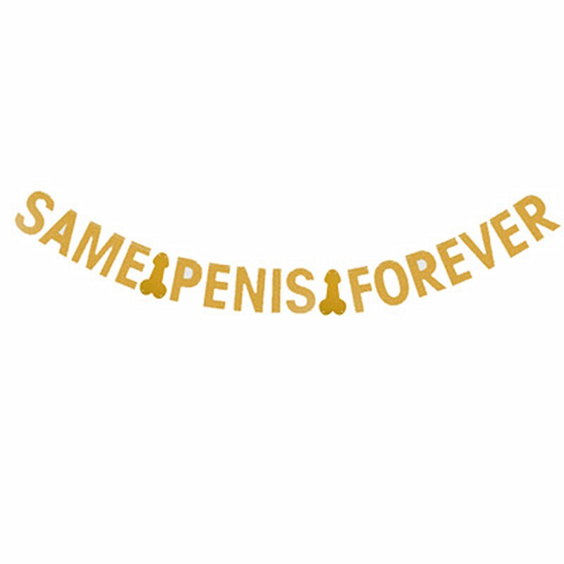 Qfdian Party decoration Bachelorette Party Decoration Glitter Same Penis Forever Banner Bridal Shower Bride To Be Hen Party Supplies Wedding Decoration